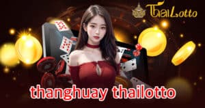 thanghuay thailotto